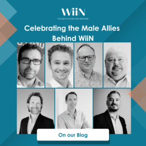 When Women Rise, the Industry Rises: Celebrating the Male Allies Behind WiiN