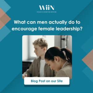 What can men actually do to encourage female leadership?